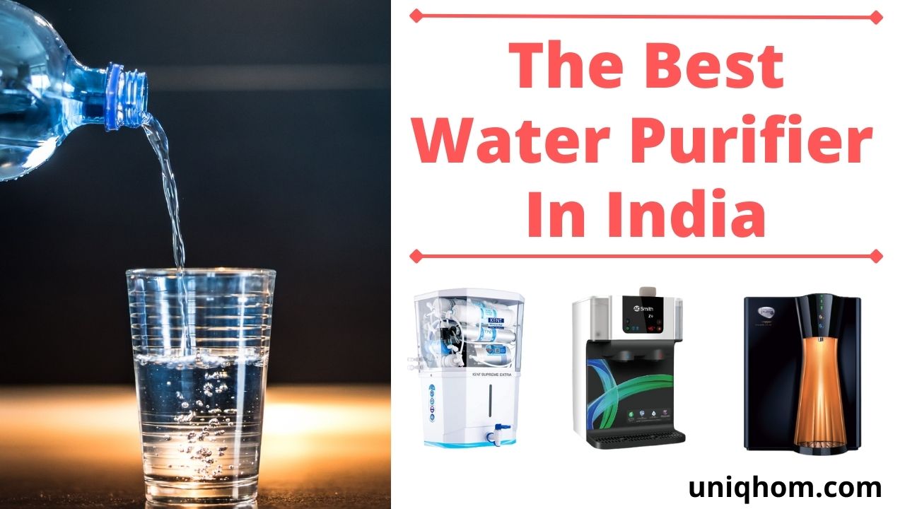 The best water purifier in India