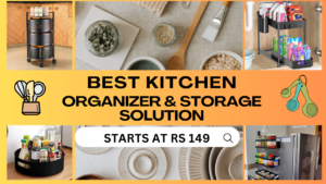 Best kitchen organizer & storage solution for kitchen in India